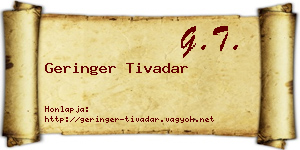 Geringer Tivadar névjegykártya